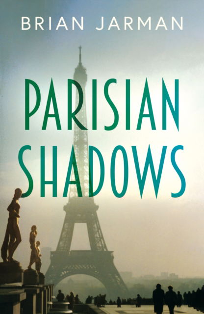 Cover for Brian Jarman · Parisian Shadows (Paperback Book) (2025)