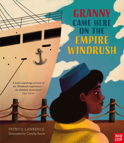 Cover for Patrice Lawrence · Granny Came Here on the Empire Windrush (Taschenbuch) (2022)