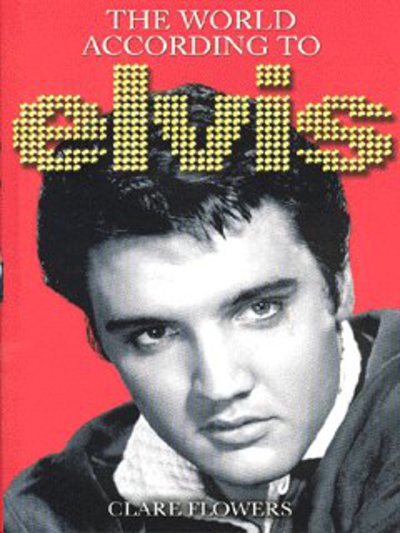 Cover for Elvis Presley · World According to (Buch) (2010)