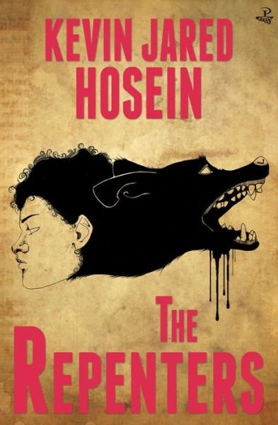 Cover for Kevin Jared Hosein · The Repenters (Taschenbuch) (2016)
