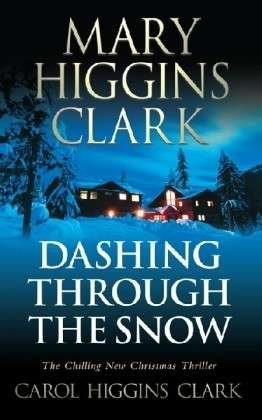 Cover for Mary Higgins Clark · Dashing Through the Snow (Paperback Book) (2009)