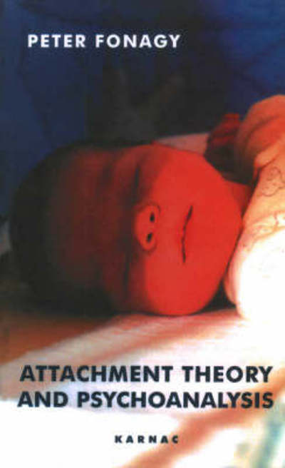 Cover for Peter Fonagy · Attachment Theory and Psychoanalysis (Paperback Book) (2001)