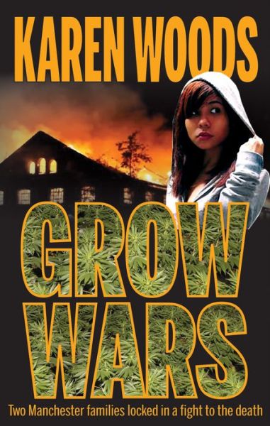 Cover for Karen Woods · Grow Wars (Paperback Book) (2014)