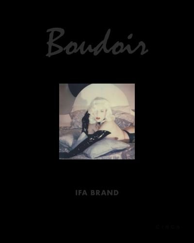 Cover for Ifa Brand · Boudoir (Hardcover Book) (2021)