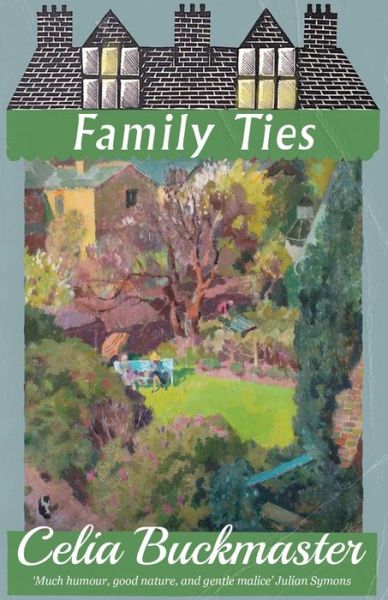 Cover for Celia Buckmaster · Family Ties (Paperback Book) (2020)