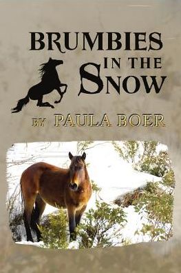 Cover for Paula Boer · Brumbies in the Snow (Pocketbok) (2018)