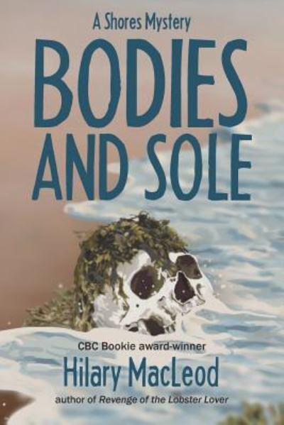 Cover for Hilary MacLeod · Bodies and Sole (Pocketbok) (2014)