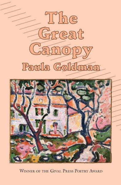 Cover for Paula Goldman · The Great Canopy (Paperback Book) [First edition] (2014)