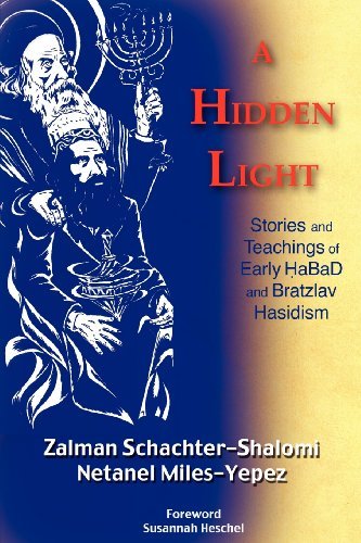 Cover for Zalman Schachter-Shalomi · A Hidden Light: Stories and Teachings of Early HaBaD and Bratzlav Hasidism (Paperback Book) (2011)