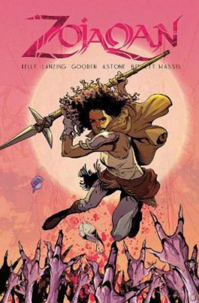 Zojaqan: The Complete Series - Jackson Lanzing - Kirjat - Vault Comics - 9781939424310 - tiistai 26. kesäkuuta 2018