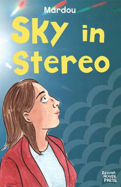 Cover for Sacha Mardou · Sky In Stereo Vol. 1 - Sky in Stereo (Paperback Book) (2019)