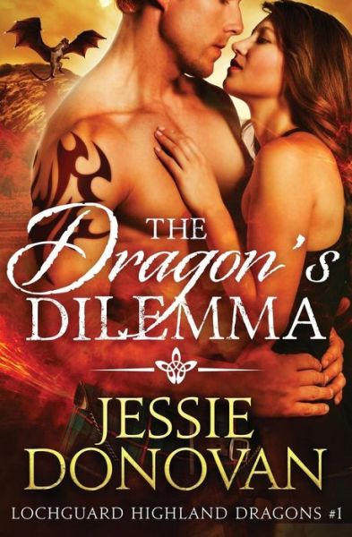 Cover for Jessie Donovan · The Dragon's Dilemma (Paperback Book) (2015)