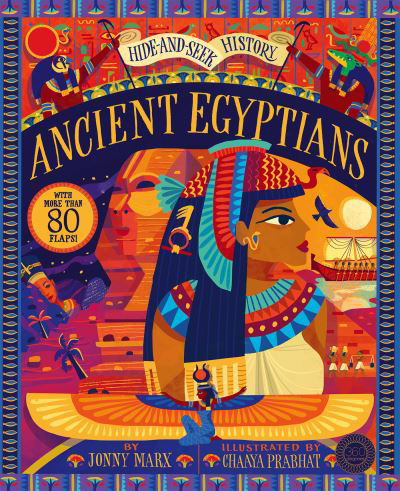 Hide and Seek History: Ancient Egyptians - Jonny Marx - Boeken - Tiger Tales. - 9781944530310 - 12 april 2022