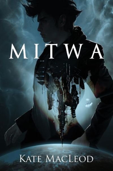 Cover for Kate Macleod · Mitwa (Paperback Book) (2017)