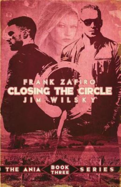 Cover for Frank Zafiro · Closing the Circle - Ania (Paperback Book) (2018)