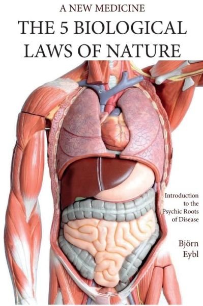 Cover for Bjoern Eybl · The Five Biological Laws of Nature (Paperback Book) (2018)