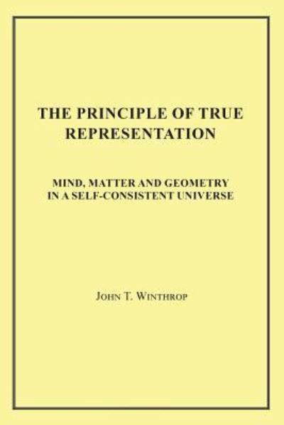 Cover for John T Winthrop · The Principle of True Representation (Pocketbok) (2019)