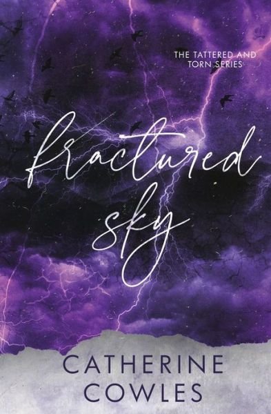 Cover for Catherine Cowles · Fractured Sky: A Tattered &amp; Torn Special Edition (Pocketbok) [2nd edition] (2022)