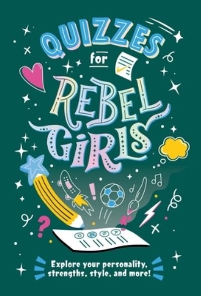 Cover for Rebel Girls · Quizzes for Rebel Girls (Paperback Book) (2022)