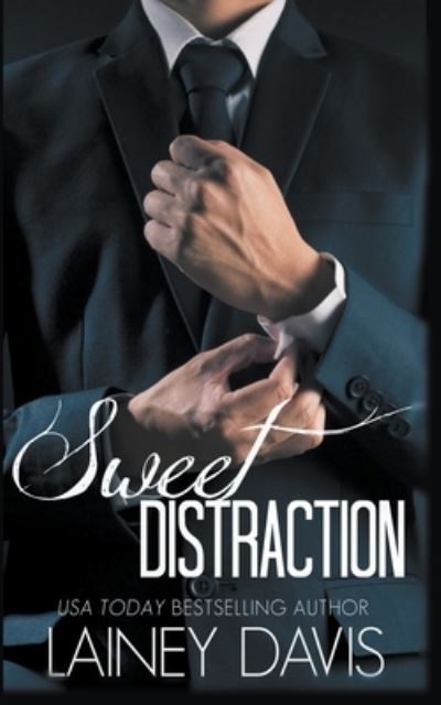 Cover for Lainey Davis · Sweet Distraction (Book) (2023)