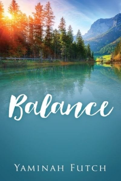 Cover for Yaminah Futch · Balance (Paperback Book) (2021)