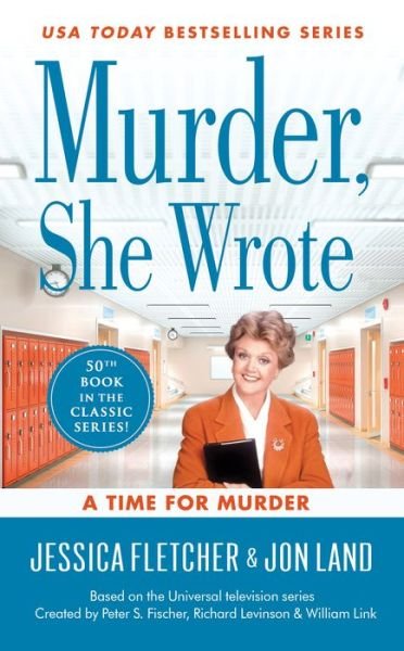 Cover for Jessica Fletcher · Murder, She Wrote: A Time for Murder (Paperback Book) (2020)