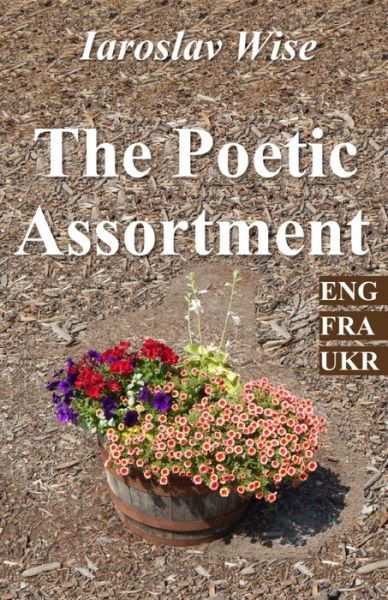 Cover for Iaroslav Wise · The Poetic Assortment (Taschenbuch) (2021)
