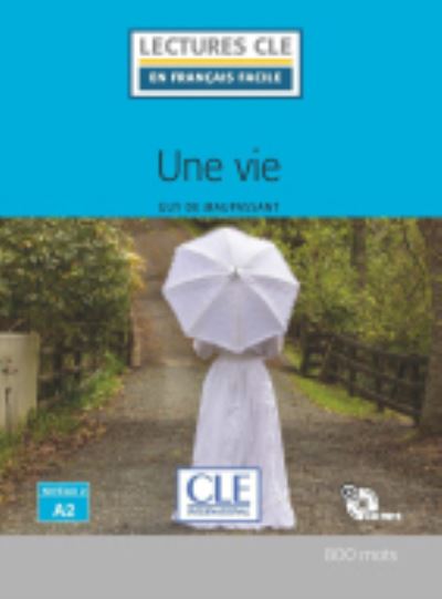 Cover for Guy de Maupassant · Une vie - Livre + CD MP3 (Book) (2019)