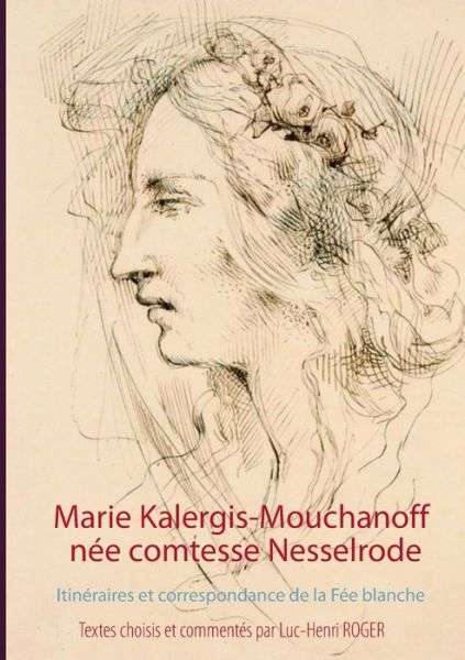 Cover for Mara · Marie Kalergis-Mouchanoff, née Nes (Book) (2020)