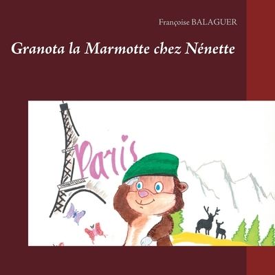 Cover for Balaguer · Granota La Marmotte (N/A) (2021)