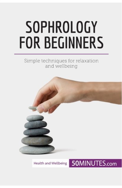 Cover for 50minutes · Sophrology for Beginners (Taschenbuch) (2018)
