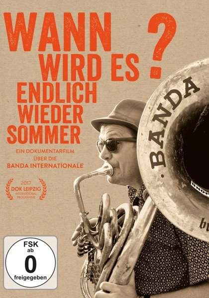 Cover for Banda Internationale · Wann Wird Es Endlich Wieder Sommer? (DVD) (2019)