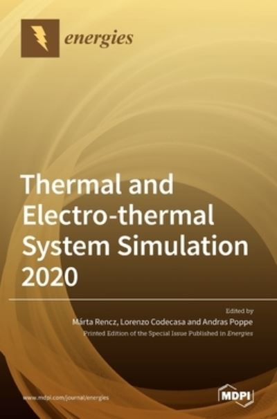 Cover for Marta Rencz · Thermal and Electro-thermal System Simulation 2020 (Hardcover Book) (2021)