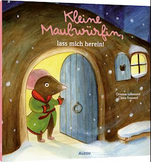 Kleine Maulwürfin, lass mich herein! - Orianne Lallemand - Livros - Auzou - 9783039540310 - 19 de outubro de 2022