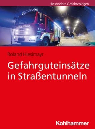 Cover for Hieslmayr · Gefahrguteinsätze in Straßent (Buch) (2021)