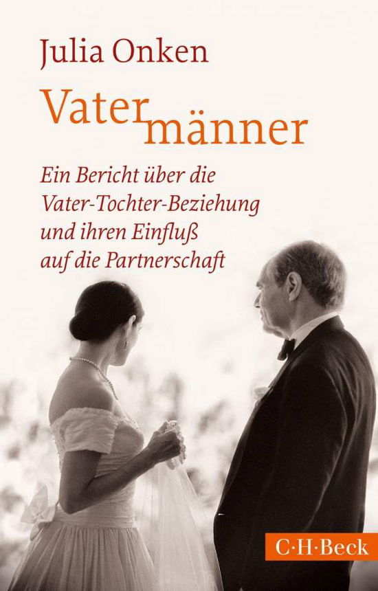 Vatermänner - Onken - Books -  - 9783406702310 - 