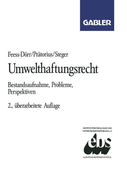 Cover for Eberhard Feess · Umwelthaftungsrecht: Bestandsaufnahme, Probleme, Perspektiven (Paperback Book) [2nd 2. Aufl. 1992 edition] (1992)