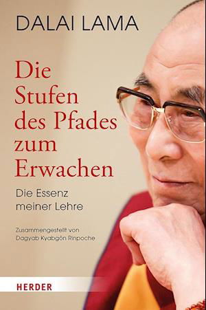 Dalai Lama · Die Stufen des Pfades zum Erwachen (Book) (2024)