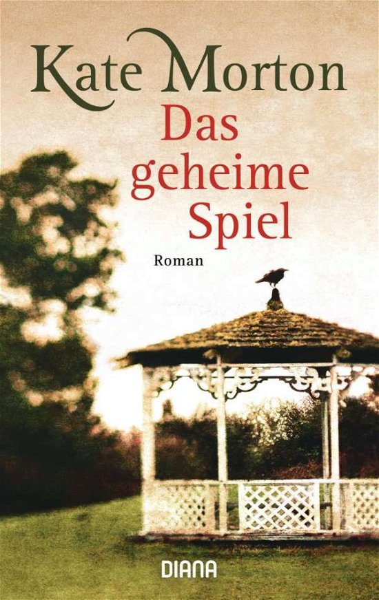 Cover for Kate Morton · Diana-TB.29031 Morton.Geheime Spiel (Book)