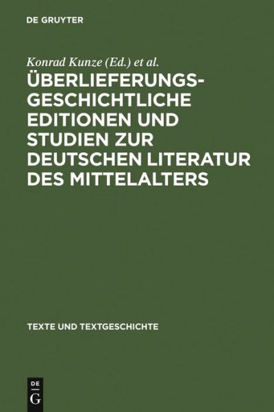 Cover for Konrad Kunze · Überlieferungsgeschichtliche Editionen (Book) (1989)