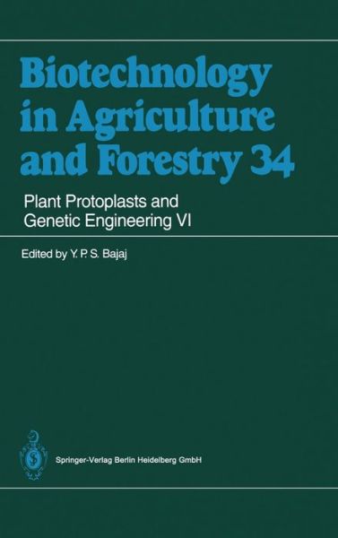 Cover for Y P S Bajaj · Plant Protoplasts and Genetic Engineering - Biotechnology in Agriculture and Forestry (Hardcover Book) (1995)