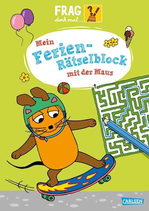 Cover for Christine Mildner · Frag doch mal ... die Maus: Mein Ferien-Rätselblock mit der Maus (Book) (2025)