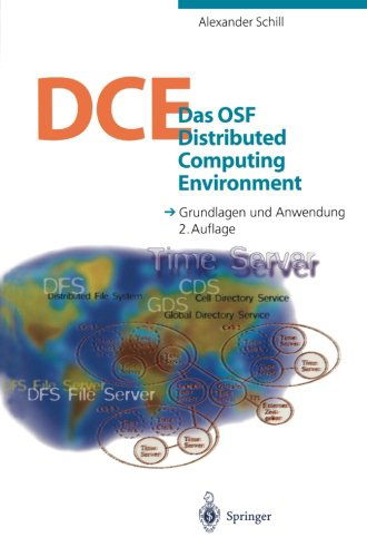 Cover for Alexander Schill · Das OSF Distributed Computing Environment (Paperback Book) [Softcover reprint of the original 2nd ed. 1997 edition] (2011)