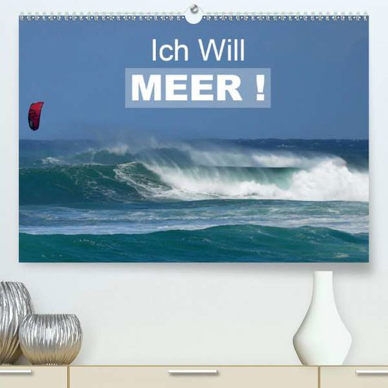 Cover for Bade · Ich will Meer ! (Premium-Kalender (Book)