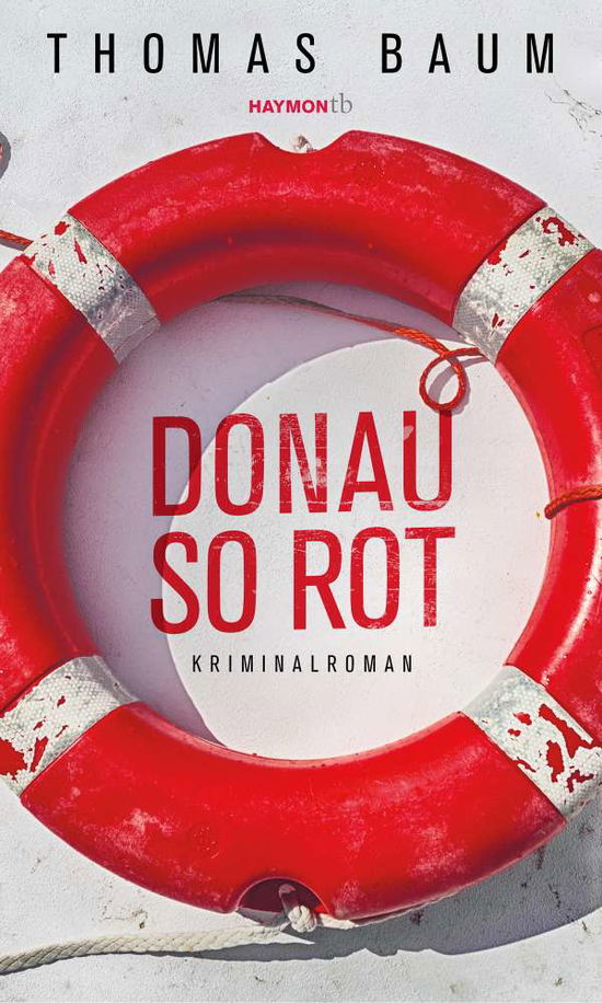 Cover for Baum · Donau so rot (Buch)