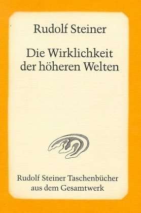 Cover for Rudolf Steiner · Steiner TB.0633 Wirklichk.höh.Welten (Bog)