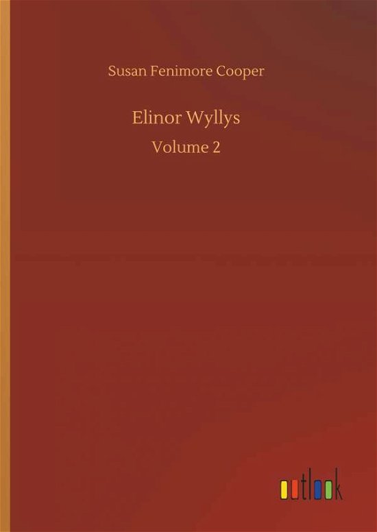 Elinor Wyllys - Cooper - Livros -  - 9783734025310 - 20 de setembro de 2018