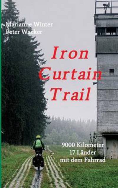 Cover for Winter · Iron Curtain Trail (Buch) (2016)