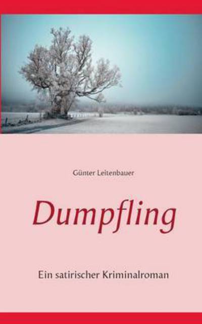 Cover for Gunter Leitenbauer · Dumpfling (Paperback Book) (2015)