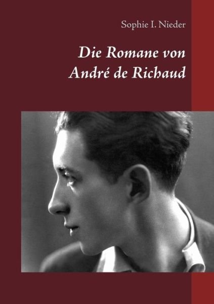 Cover for Nieder · Die Romane von André de Richaud (Bog) (2019)